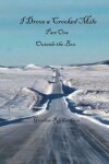 Book cover for I Drove a Crooked Mile