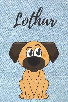 Book cover for Lothar Hunde Notizbuch / Notizheft / Malbuch / Kritzelbuch / Tagebuch / Journal / DIN A5 / Geschenke