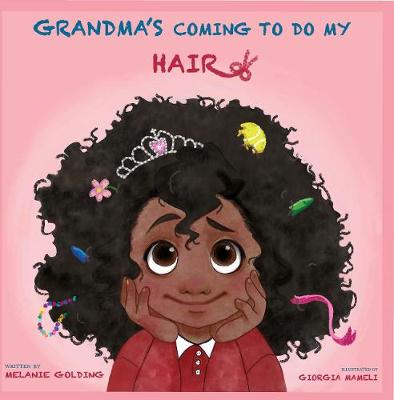 Book cover for Grandma's Coming To Do My Hair