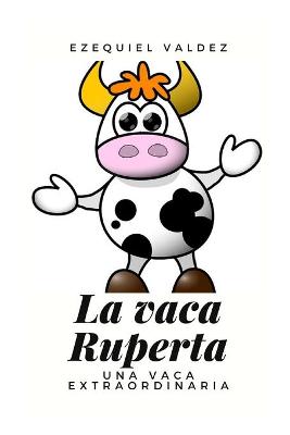 Book cover for La vaca Ruperta