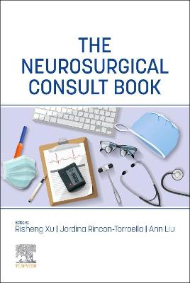 Cover of The Neurosurgical Consult Book - E-Book