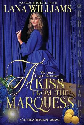 Cover of A Kiss from the Marquess