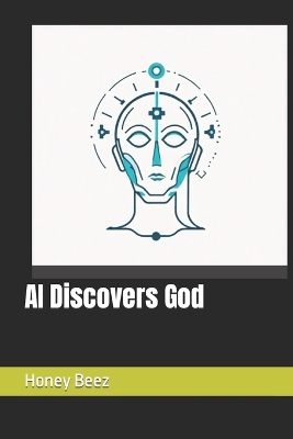 Book cover for AI Discovers God