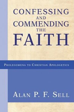 Cover of Confessing and Commending the Faith