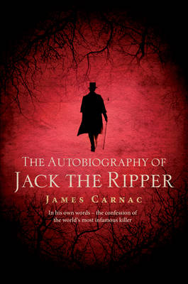 Book cover for The Autobiography of Jack the Ripper