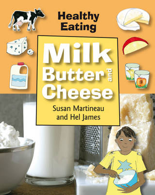 Book cover for Milk, Butter and Cheese