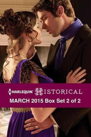 Cover of Harlequin Historical March 2015 - Box Set 2 of 2