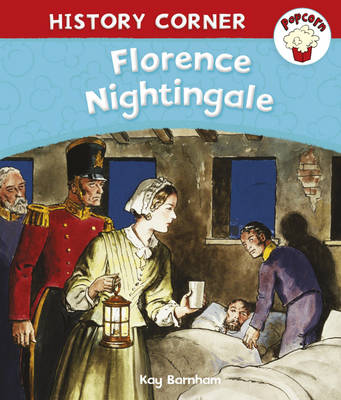 Cover of Popcorn: History Corner: Florence Nightingale