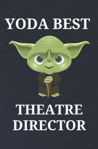 Cover of Yoda Best Theatre Director