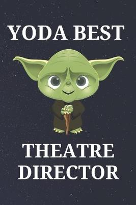 Book cover for Yoda Best Theatre Director