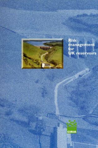 Cover of Risk Management for UK Reservoirs