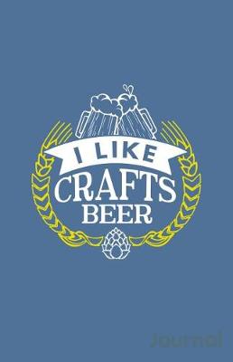 Book cover for I Like Craft Beer Journal