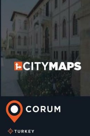 Cover of City Maps Corum Turkey