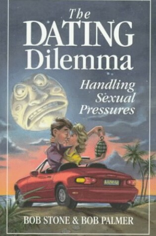 Cover of The Dating Dilemma