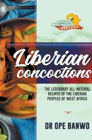Cover of Liberian Concoctions