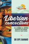 Book cover for Liberian Concoctions