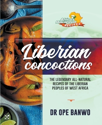 Cover of Liberian Concoctions