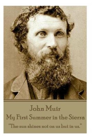 Cover of John Muir - My First Summer in the Sierra