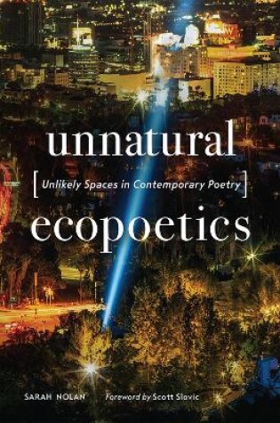 Cover of Unnatural Ecopoetics