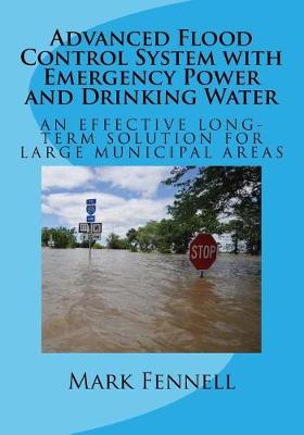 Book cover for Advanced Flood Control System with Emergency Power and Drinking Water