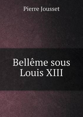 Book cover for Bellême sous Louis XIII