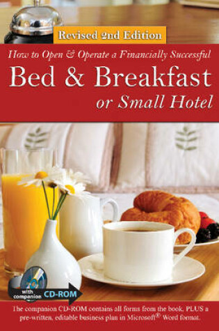 Cover of How to Open a Financially Successful Bed & Breakfast or Small Hotel