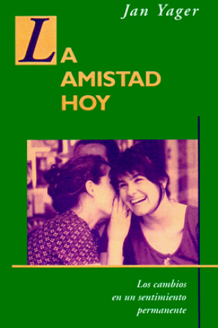 Cover of La Amistad Hoy