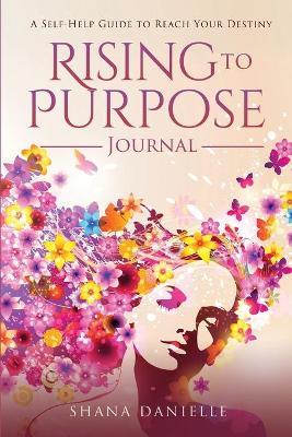 Cover of Rising to Purpose Journal