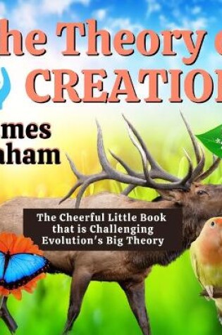 Cover of The Theory of Creation