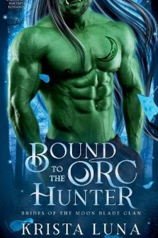 Cover of Bound to the Orc Hunter