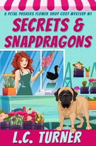 Cover of Secrets and Snapdragons