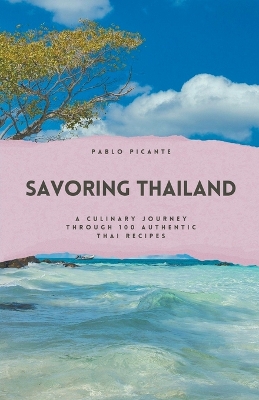 Cover of Savoring Thailand