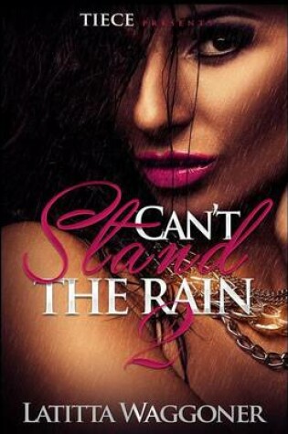 Cover of Can't Stand the Rain 2