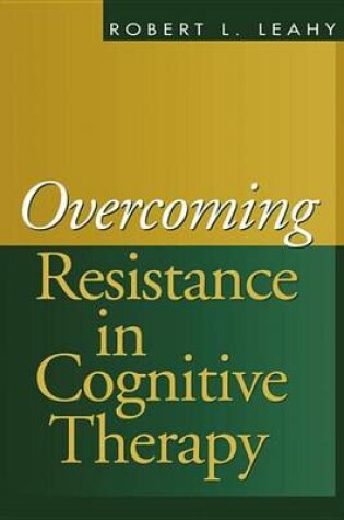 Cover of Overcoming Resistance in Cognitive Therapy
