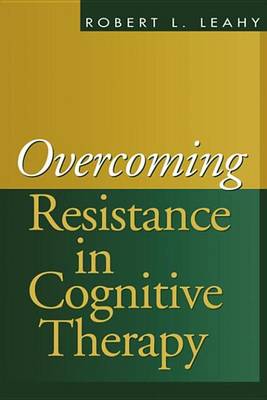 Book cover for Overcoming Resistance in Cognitive Therapy