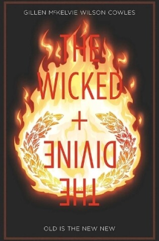 Cover of The Wicked + The Divine Volume 8: Old is the New New
