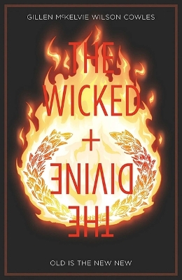 Book cover for The Wicked + The Divine Volume 8: Old is the New New