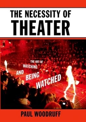 Book cover for The Necessity of Theater