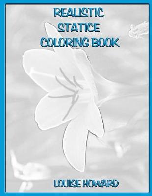 Book cover for Realistic Statice Coloring Book