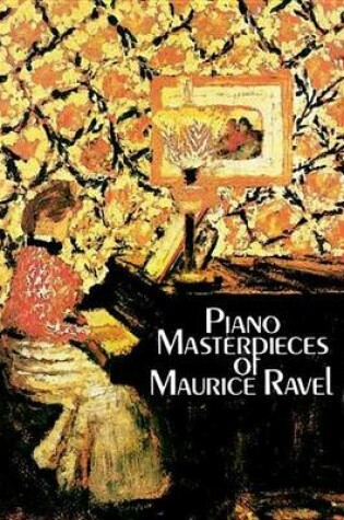 Cover of Piano Masterpieces of Maurice Ravel