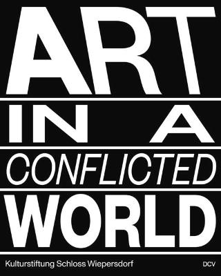 Book cover for Art in a Conflicted World