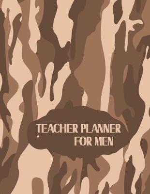 Book cover for Teacher Planner For Men