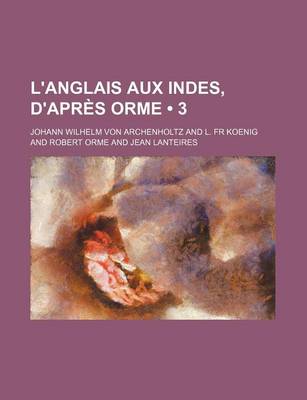 Book cover for L'Anglais Aux Indes, D'Apres Orme (3)