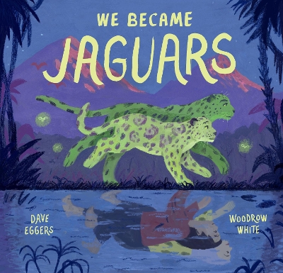 Book cover for We Became Jaguars
