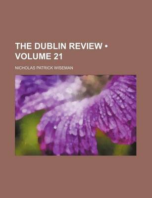 Book cover for The Dublin Review (Volume 21)