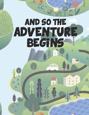 Book cover for And So The Adventure Begins