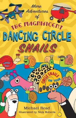 Book cover for More Adventures of the Magnificent Dancing Circle Snails