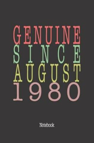 Cover of Genuine Since August 1980