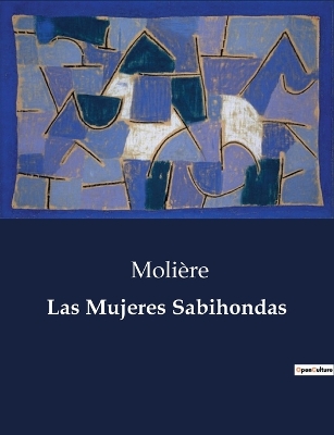 Book cover for Las Mujeres Sabihondas