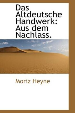Cover of Das Altdeutsche Handwerk
